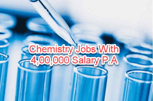 Bsc & Msc Chemistry job @ Lupin Ltd, 4,00,000 P.A Salary