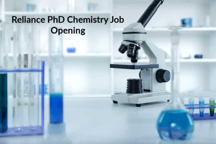 Reliance PhD Chemistry Job Opening - Research Scientist Post