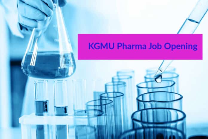 KGMU Pharma Job Opening - Msc & M Pharma Jobs