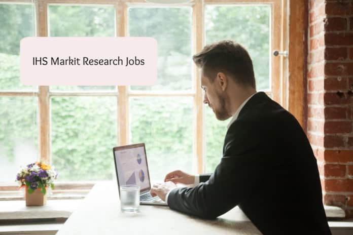 IHS Markit Research Jobs – Analyst Post Vacancy Apply Online