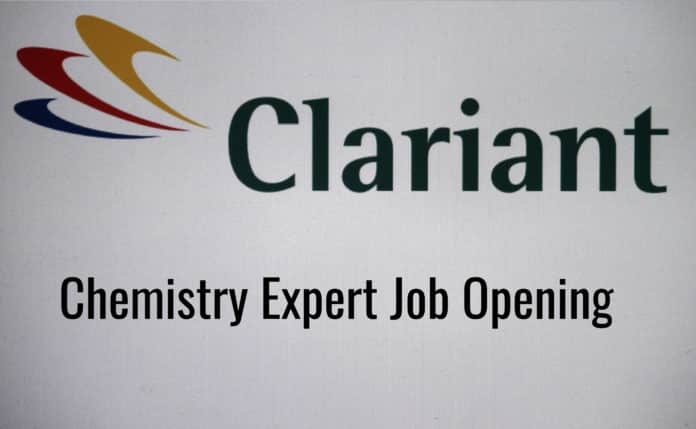 Clariant Chemistry Expert Job Opening - Apply Now