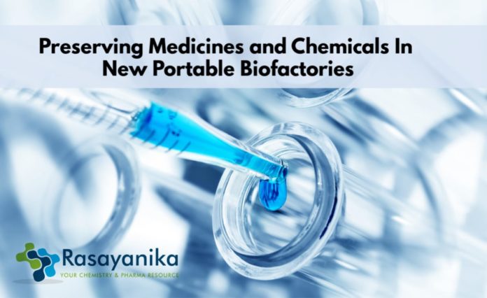 Preserving Chemicals in Portable Biofactories