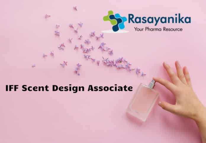 IFF Scent Design Associate - BSc Chemistry Job Vacancy