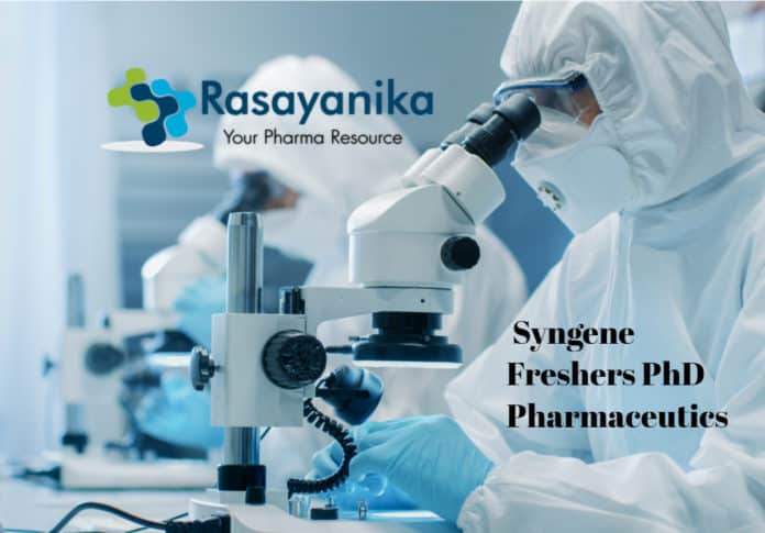 Add subSyngene Freshers PhD Pharmaceutics Job Vacancy - Apply Online