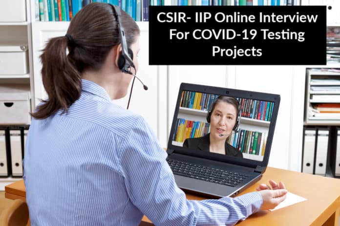 CSIR- IIP Interview For COVID-19 Testing Projects – MSc Chemistry Candidates Apply