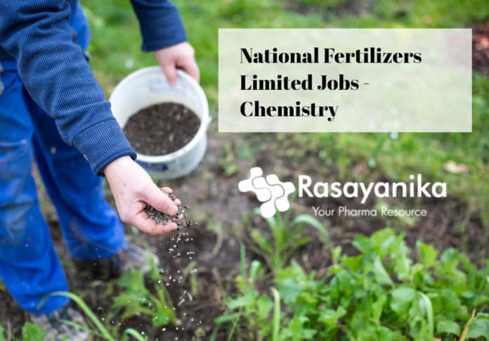 National Fertilizers Limited Jobs - Chemistry Jobs Salary Up to 6 Lakh p.a