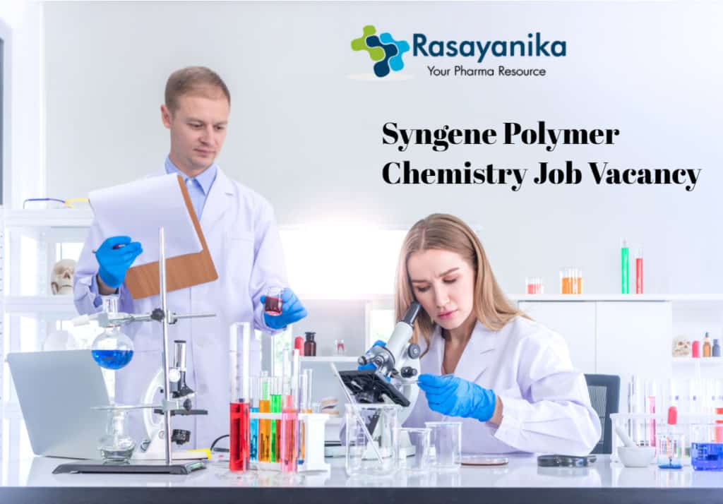 Syngene Polymer Chemistry Job Opening Research Associate