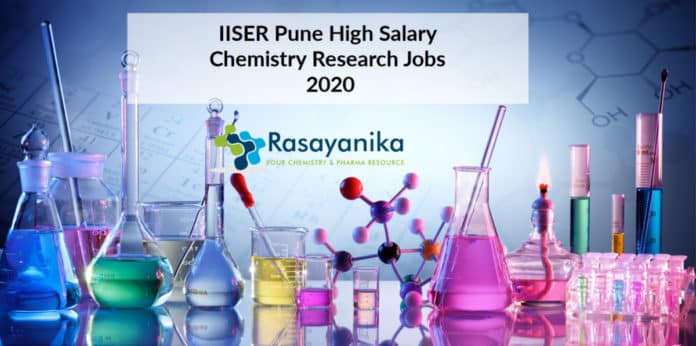 IISER Pune High Salary Jobs - Chemistry Research Jobs 2020