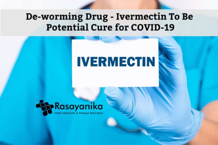 Ivermectin Drug As COVID19 Cure