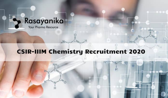 CSIR-IIIM Chemistry Recruitment 2020 - Application Details