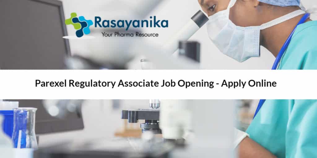 Parexel Regulatory Associate Job Opening Apply Online