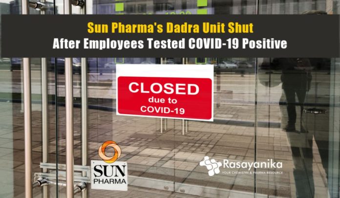 Sun Pharma's Dadra Unit Shut