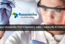 Tezpur University PhD Jobs - Chemistry Candidates Apply Salary Rs 47,000 /- pm