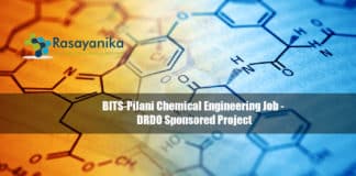 BITS-Pilani Chemical Engineering Job - DRDO Sponsored Project