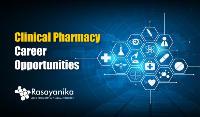 Clinical Pharmacy Career Opportunities