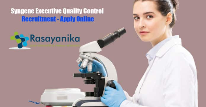 Syngene Executive Quality Control Recruitment - Apply Online