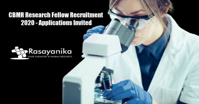 CBMR Research Fellow Recruitment 2020 - Applications Invited