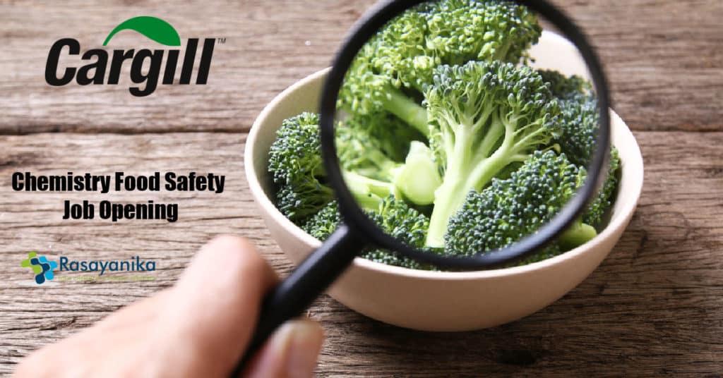 Cargill Chemistry Food Safety Job Opening Apply Online