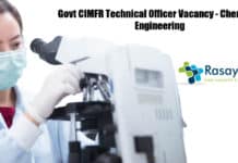 Govt CIMFR Technical Officer Vacancy - Chemical Engineering