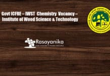 Govt ICFRE – IWST Vacancy – Institute of Wood Science & Technology
