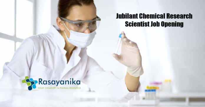 Jubilant Chemical Research Scientist Job Opening - Apply Online