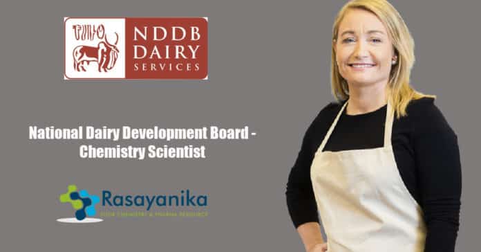 National Dairy Development Board - Chemistry Scientist