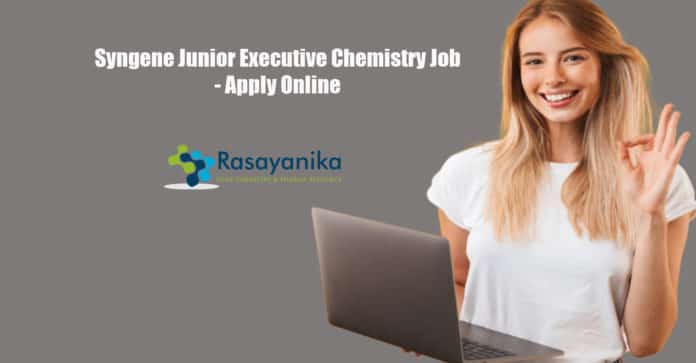 Syngene Junior Executive Chemistry Job - Apply Online