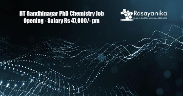 IIT Gandhinagar PhD Chemistry Job Opening - Application Details