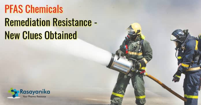 PFAS Chemicals Remediation Resistance