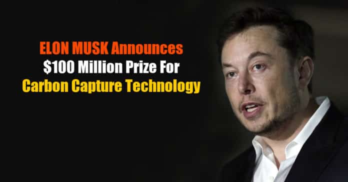 Elon Musk Announces $100 Million Prize