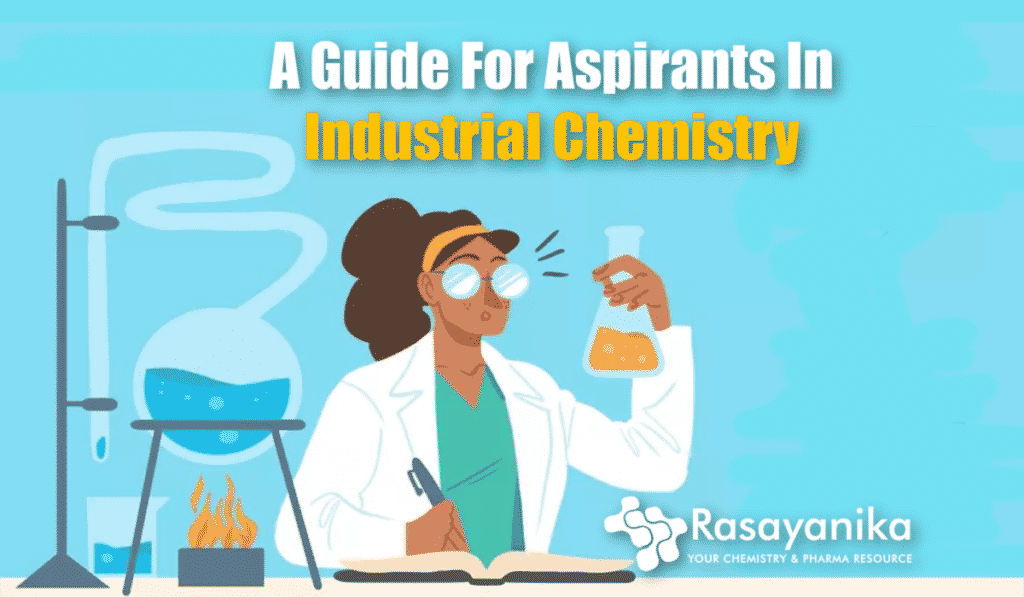 Industrial Chemist Career Path, Read More At Rasayanika