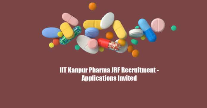 IIT Kanpur Pharma JRF Recruitment - Applications Invited