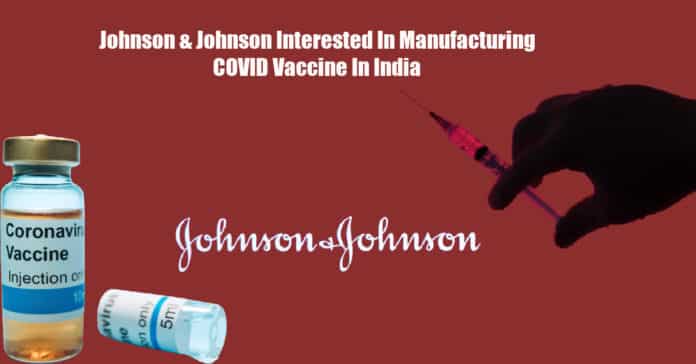 Johnson & Johnson Interested In Manufacturing COVID Vaccine In India