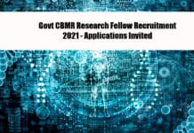 Govt CBMR Research Fellow Recruitment 2021 - Applications Invited