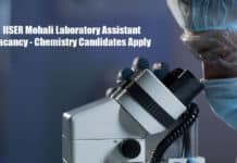 IISER Mohali Laboratory Assistant Vacancy - Chemistry Candidates Apply