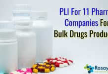 PLI for 11 Pharmaceutical Companies: 11 drug makers to produce bulk drugs under the scheme