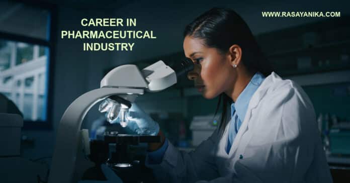 Career in Pharmaceutical Industry