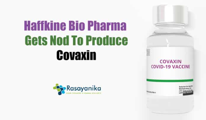Haffkine Bio Pharma Gets Permission