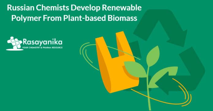 Renewable Plant biomass-based Polymers Created by Chemists
