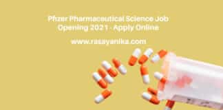 Pfizer Pharmaceutical Science Job Opening 2021 - Apply Online