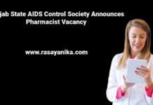 Punjab State AIDS Control Society Announces Pharmacist Vacancy