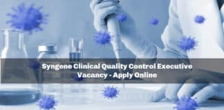 Syngene Clinical Quality Control Executive Vacancy - Apply Online