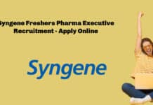 Syngene Freshers Pharma Executive Recruitment - Apply Online