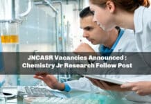 JNCASR Vacancies Announced : Chemistry Jr Research Fellow Post
