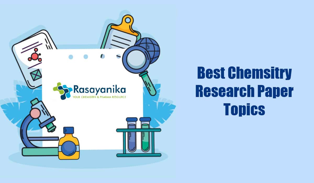 good topics for chemistry research paper