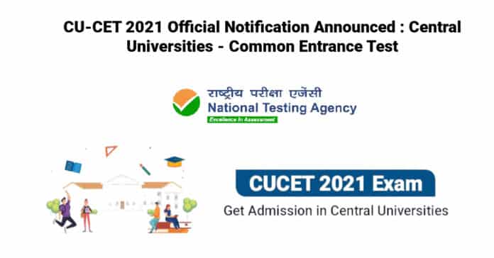 CU-CET 2021 Official Notification Announced : Central Universities - Common Entrance Test