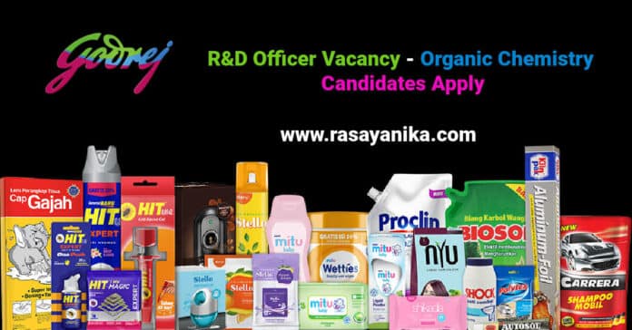 Godrej R&D Officer Vacancy - Organic Chemistry Candidates Apply