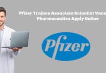 Pfizer Trainee Associate Scientist Vacancy - Pharmaceutics Apply Online
