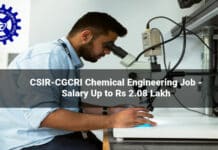 CSIR-CGCRI Chemical Engineering Job - Salary Up to Rs 2.08 Lakh