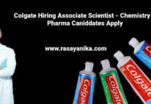 Colgate Hiring Associate Scientist - Chemistry & Pharma Apply